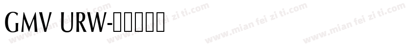 GMV URW字体转换